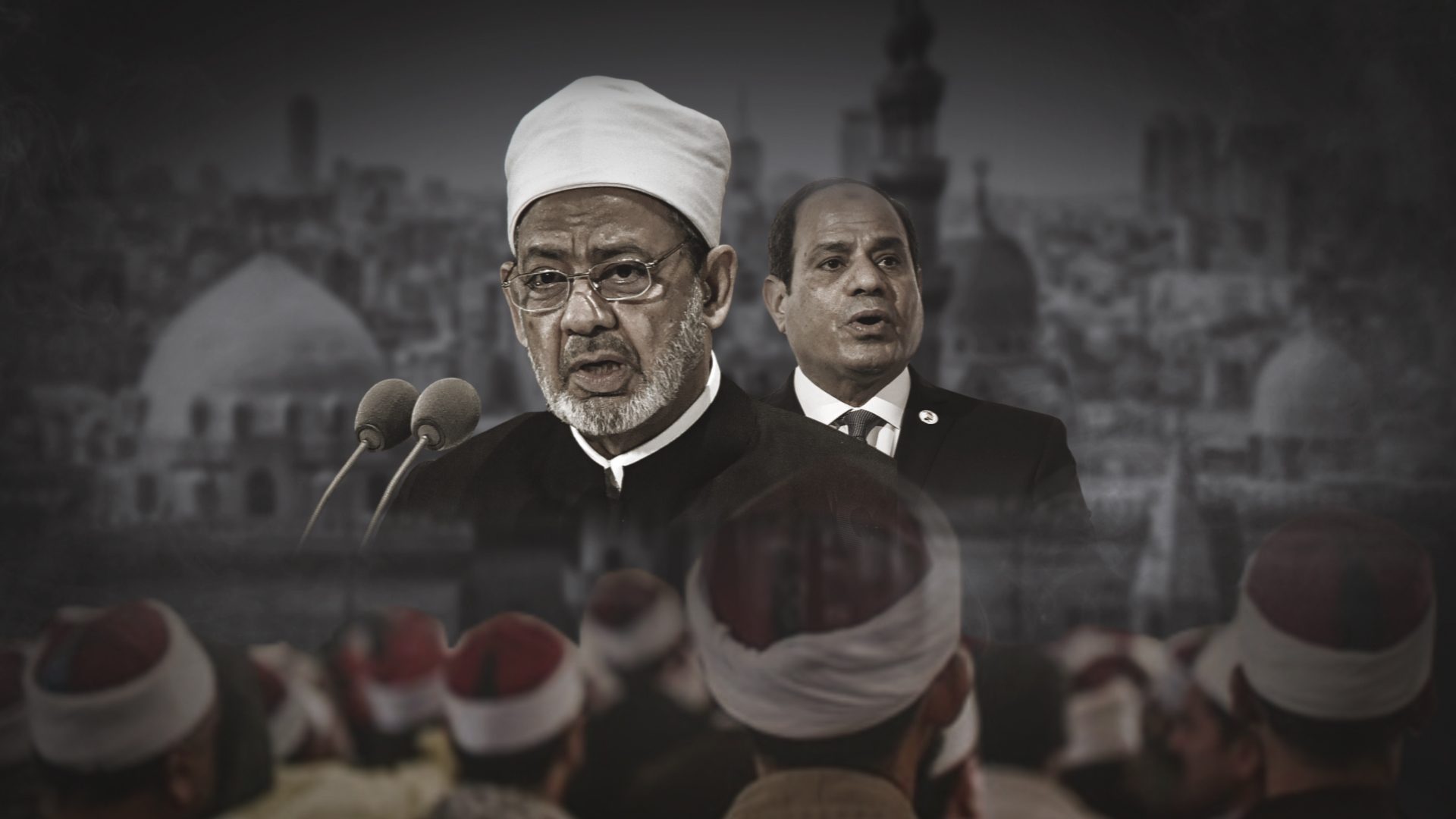 1000 عام من الصراع بين الدولة والأزهر، من يحسمها؟